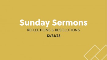 Reflections & Resolutions