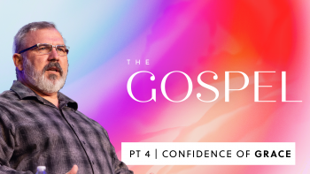 The Gospel: Part 4
