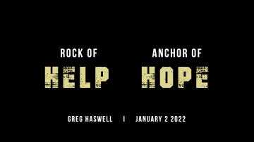 Rock of Help Anchor of Hope